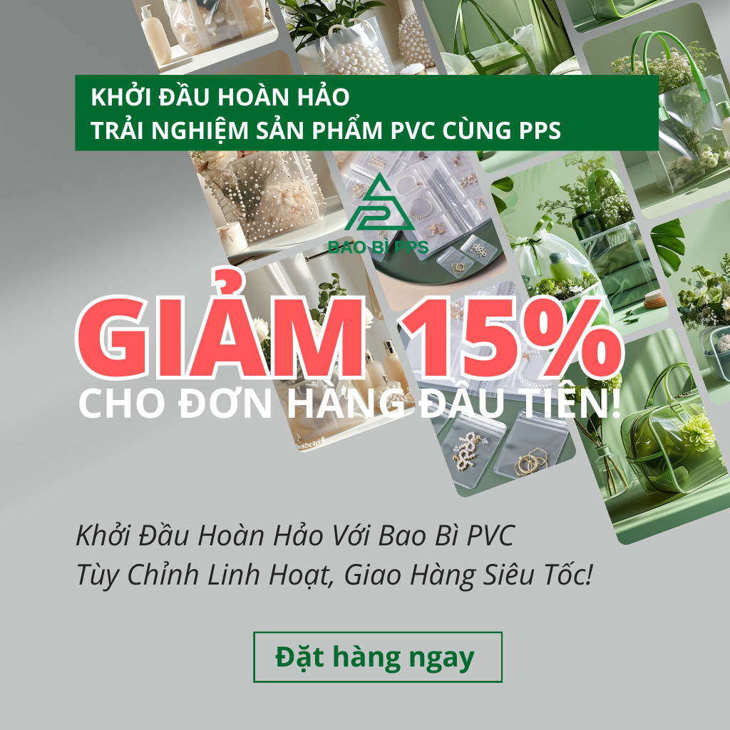 Chương Trình “Khởi Đầu Hoàn Hảo – Trải Nghiệm Bao Bì PVC Cùng PPS